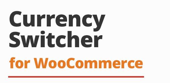 Aelia Currency Switcher for WooCommerce v5.1.6 – 货币切换插件