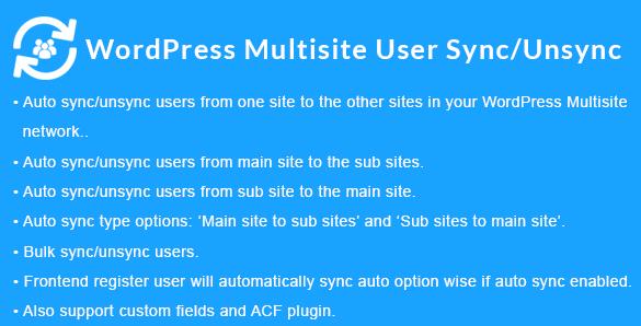 WordPress Multisite User Sync / Unsync v2.1.8 – WordPress多站点用户同步插件