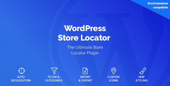 WordPress Store Locator v2.1.10 – WordPress商店定位器插件