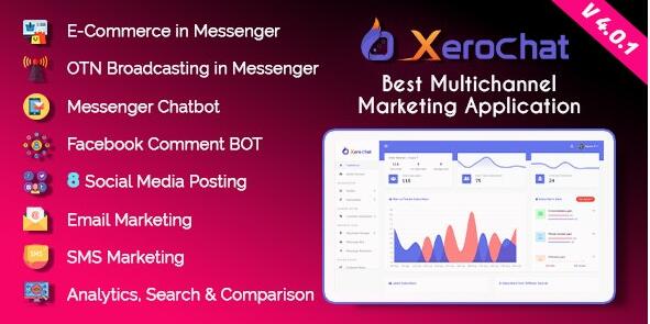 XeroChat v7.1破解版–最佳多渠道营销应用程序（SaaS平台）