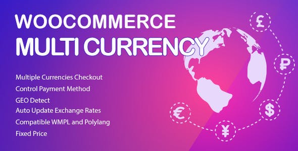 WooCommerce Multi Currency v2.3.5（已汉化） – WooCommerce 货币切换插件