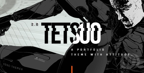 Tetsuo v1.5 – WP 创意产业组合和主题