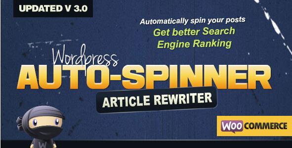 WordPress Auto Spinner v3.23.1 –WordPress文章伪原创插件