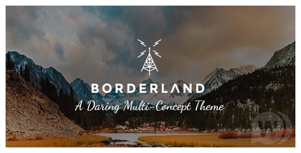 Borderland v2.4 – 多用途复古 WP 主题