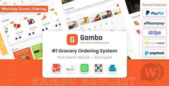 Gambo v6.0开心版 – 在线杂货订购系统 + Whatsapp 订单