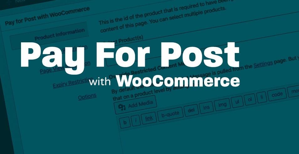 Pay For Post with WooCommerce Premium v3.0.6（已汉化）