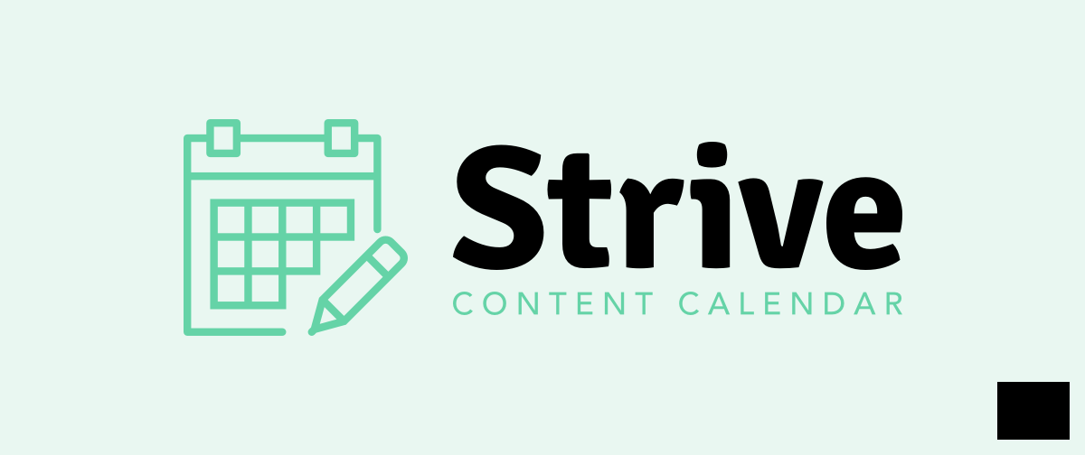 Strive Content Calendar v1.20