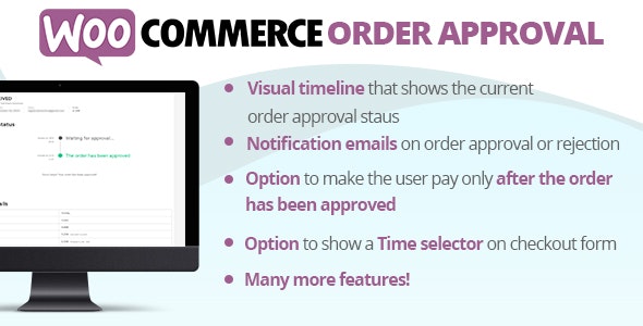 WooCommerce Order Approval v8.9 – WooCommerce订单批准插件