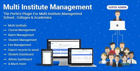 Multi Institute Management v7.6 – WordPress 多学院管理插件