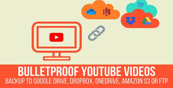 Bulletproof YouTube Videos v1.2.5.1（已汉化） – YouTube 视频备份插件