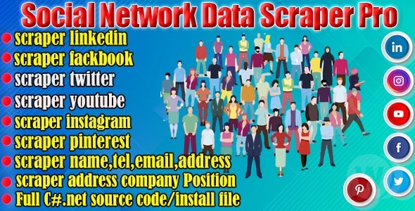 Social Network Data Scraper Pro v18.0.2 – 社交网络数据抓取程序.NET源码