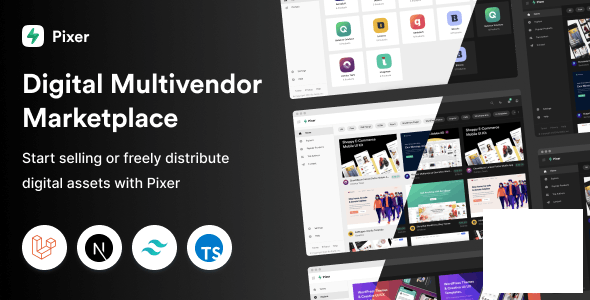 Pixer v6.8.0 – React Laravel 多供应商数字市场