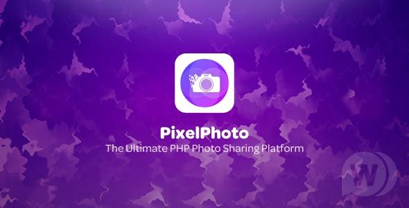 PixelPhoto v1.6.0 – 社交网络平台源码