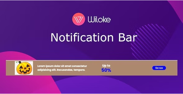 Wiloke Notification Bar v1.0.0 – WordPress通知推送插件