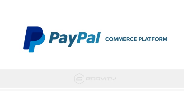 Gravity Forms PayPal Commerce Platform Add-On v2.5.0  – Gravity Forms PayPal 商务平台插件