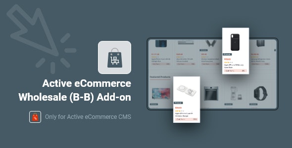 Active eCommerce Wholesale (B-B) Add-on v1.9.0 –  Active eCommerce CMS批发插件