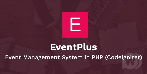 EventPlus v2.1 – PHP 中的事件管理系统 (Codeigniter) – 在线购票系统