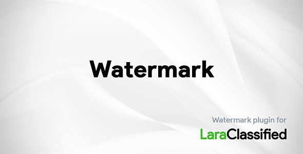 Watermark v 2.6 – LaraClassifier插件