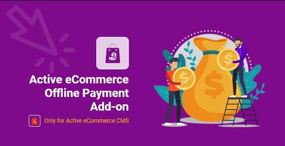 Active eCommerce Offline Payment Add-on v1.5 – 离线支付系统