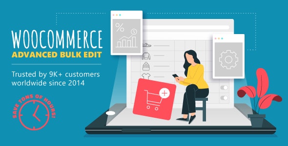 WooCommerce Advanced Bulk Edit v5.4.7.1（已汉化） – WooCommerce 高级批量编辑插件