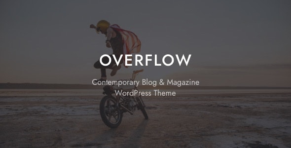 Overflow v1.5.5 – WordPress当代博客和杂志主题