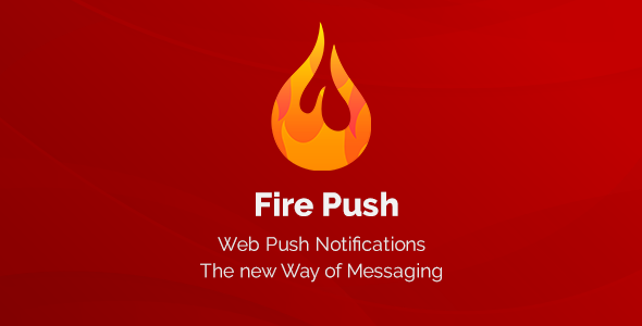 Fire Push  v1.3.8 – WordPress SMS & HTML Web Push Notifications (WooCommerce)