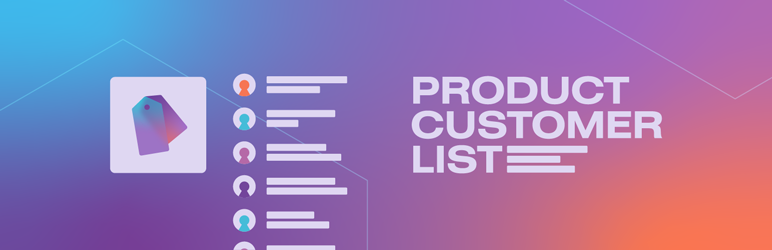 Product Customer List for WooCommerce Premium v3.0.9