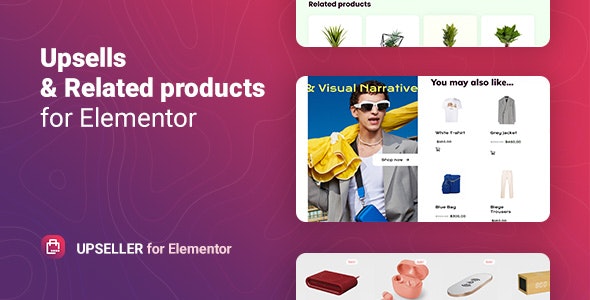 Upseller v1.0.0 – WooCommerce Upsells and Related Products