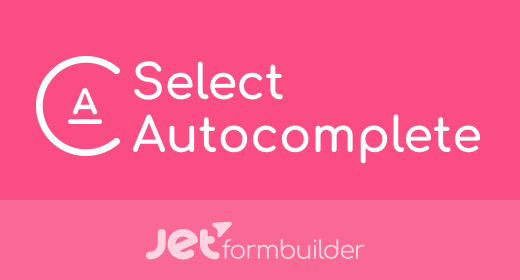 JetFormBuilder – Select Autocomplete Addon v1.0.4