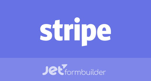 JetFormBuilder – Stripe Payments Addon v.1.1.1