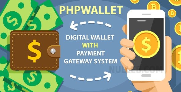 phpWallet v6.5 – 电子钱包和在线支付网关系统。