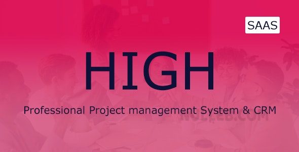 HIGH SaaS v5.5 – 项目管理系统