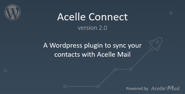 Acelle Connect v2.0 – WordPress Plugin for Acelle Mail