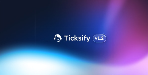 Ticksify v1.3.1（已汉化95%） – 自由职业者和中小企业的客户支持软件