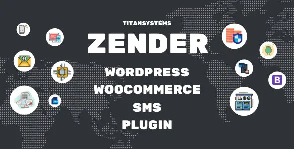 Zender v3.1 – WordPress WooCommerce Plugin for SMS and WhatsApp