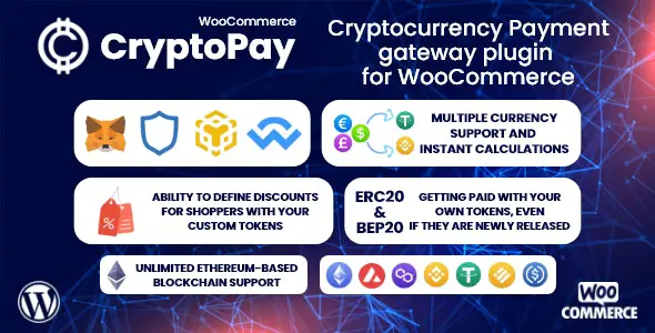 CryptoPay WooCommerce v.2.4.5 – 加密货币支付网关插件