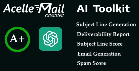 Acelle AI Kit v0.0.3 – Subject Line and Spam/Deliverability Report with AI Content Generator