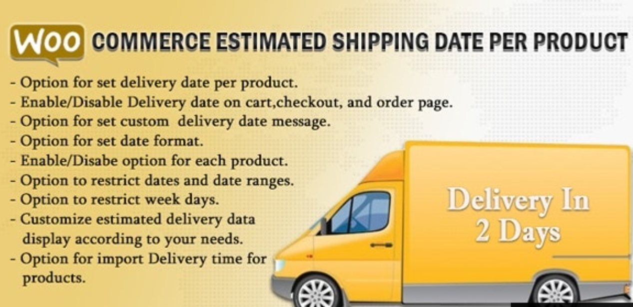 WooCommerce Estimated Delivery Or Shipping Date Per Product 5.1