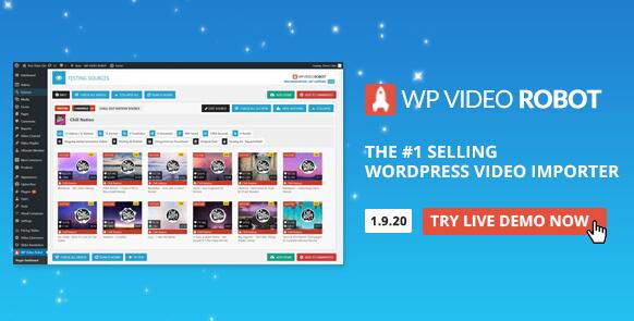 WordPress Video Robot v1.20.0 破解版– 最终视频导入器