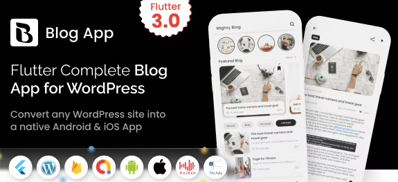 MightyBlogger v5.0 – Flutter multi-purpose blogger app with wordpress – MeetMighty