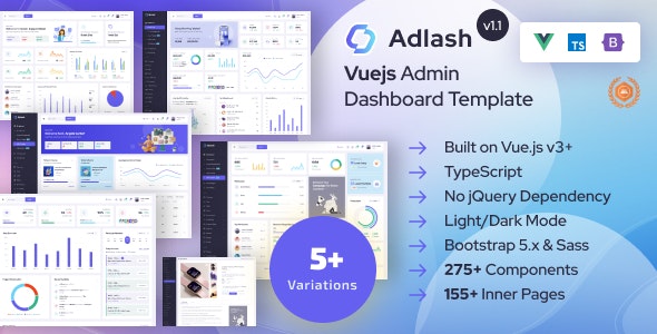 ADLASH – VUEJS ADMIN DASHBOARD TEMPLATE 16 OCTOBER 2023