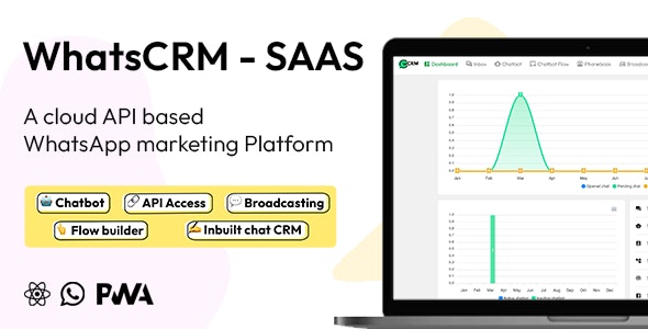 WhatsCRM V2.3 – Chatbot, Flow Builder, API Access, WhatsApp CRM SAAS System