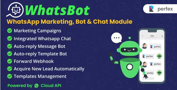 WhatsBot v1.1.0 – WhatsApp Marketing, Bot & Chat Module for Perfex CRM