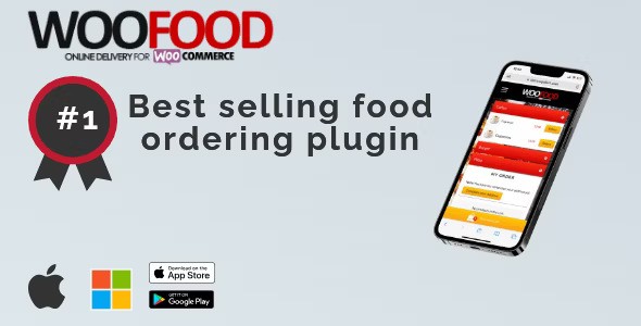 WooFood v2.7.7 – Food Ordering Plugin (Delivery & Pickup) for WordPress