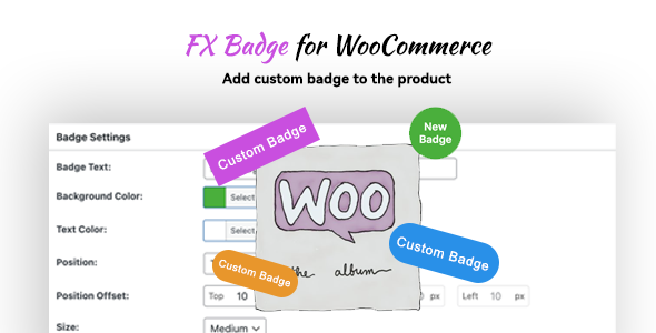 FX Badge v1.0.0 – Custom Badges Management for WooCommerce